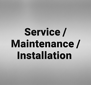 Service / Maintenance / Installation